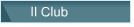 Il Club